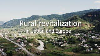 Rural Revitalization in Japan and Europe