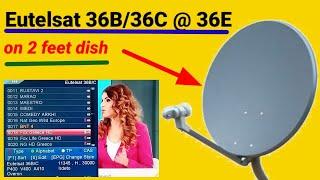 How to set eutelsat 36e on 2 ft dish | eutelsat 36 e channel list