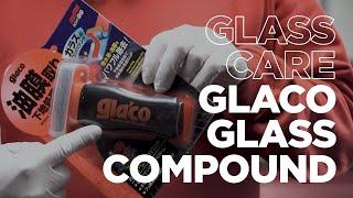 Glaco Glass Compound Roll On - Perfect preparation