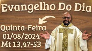 EVANGELHO DO DIA –01/08/2024 - HOMILIA DIÁRIA – LITURGIA DE HOJE - EVANGELHO DE HOJE -PADRE GUSTAVO