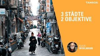 3 Städte 2 Objektive – Klaus Wohlmann