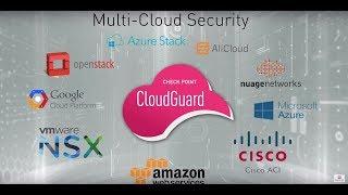 Advanced Cloud Security - CloudGuard Overview