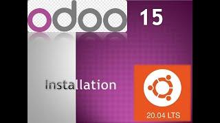 Odoo 15 Installation in Ubuntu 20.04