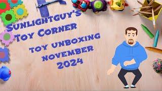 Sunlightguy's Toy Corner! ~ Toy Unboxing November 2024