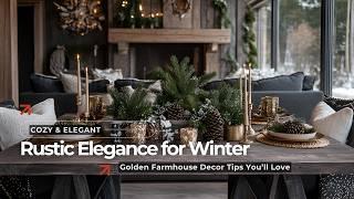 The Golden Pasture: Vintage Luxe Farmhouse Decor for Winter