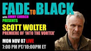 Ep. 1711 Scott Wolter: Into the Vortex