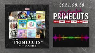 DJ SOULJAH "PRIMECUTS" Guest DJ MXNIST 2021. 08. 28