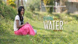 ESHING | WATER 1 | MANIPURI TELE PLAY