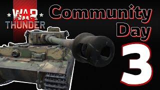 1 Tiger vs 4 Shermans | Community Day 3