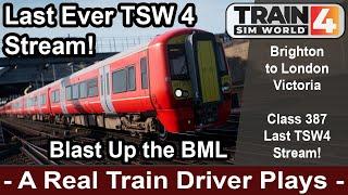 A Train Driver Plays - Last Ever Train Sim World 4 Live Stream!! London Commuter Class 387