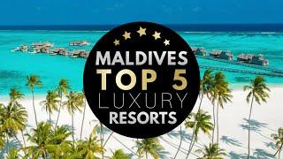 TOP 5  BEST RESORTS IN THE MALDIVES (2022) : The most luxurious resorts in the Maldives (4K, UHD)