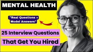 Mental Health Interview Questions: Expert Answers for Success (2024)