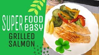 SALMON GRILLED | SUPERFOOD/EASY RECIPE | IRISH PH