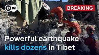 7.1 magnitude earthquake kills at least 53 people in Tibet | DW News