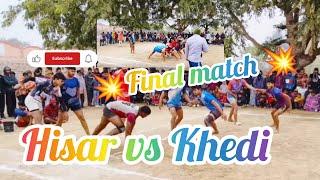 High voltage Final match   Khedi vs Hisar  kabaddi match in Parlika