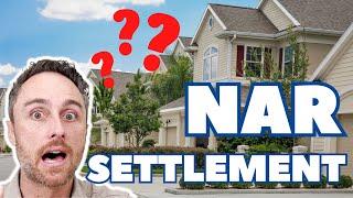 NAR SETTLEMENT EXPLAINED | How It Affects Buyers and Sellers | Fake News vs Reality