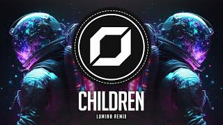 PSY-TRANCE ◉ Robert Miles - Children (LUM1NA Remix)