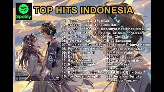 Lagu Indonesia Spotify Top Hits 2023 #Musiktrending