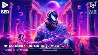 Nhạc Remix TikTok Triệu View - BXH Nhạc Trẻ Remix Hay Nhất Hiện NayTop 20 Nhạc TikTok Hay 2024