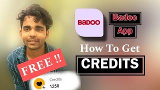Badoo app FREE Credits way to Get free Badoo app Credits or Coins