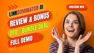 LinkDominator AI Demo - Review - OTO - Bundle Deal - Best Bonus