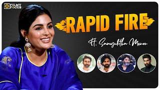 Rapidfire With Actress Samyuktha Menon | Trivikram, Dhanush, Pawan Kalyan | Filmy Focus Originals