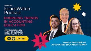 Emerging Trends in Accounting Education | IssuesWatch Podcast