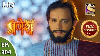 Vighnaharta Ganesh - Ep 904 - Full Episode - 26th May, 2021