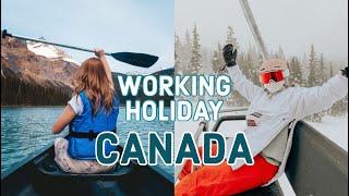 LIVING AND WORKING IN CANADA. My Experience | Working Holiday Visa