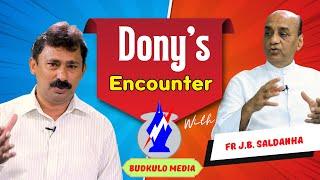 Fr JB Saldanha Interview | Dony's Encounter 3 | Budkulo Media