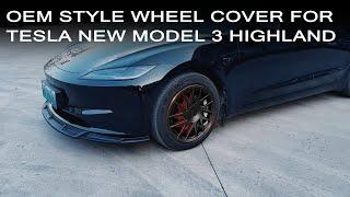 OEM Style Wheel Cover For Tesla New Model 3 Highland