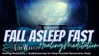 Sleep Meditation | Fall Asleep Fast | Meditation for Deep Peaceful Restorative Sleep | Deep Sleep