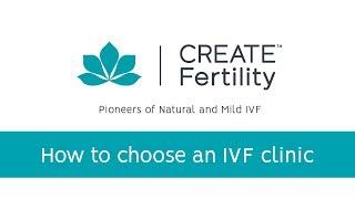 How to choose the best IVF clinic?