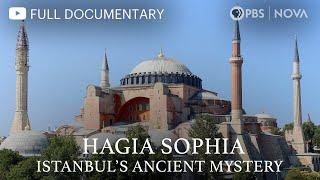 Hagia Sophia: Istanbul's Ancient Mystery | Full Documentary | NOVA | PBS