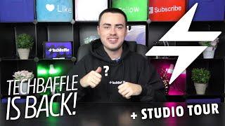 TECHBAFFLE IS BACK! (+ Studio Tour)