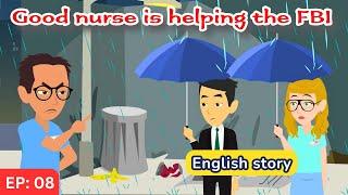 Bad nurse part 08 | English Story | Learn English | Animated story | Learn English with Kevin