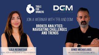 Webinar TFB & DGM: Analytics for brokers: simplifying, overcoming challenges, forecasting trends