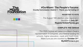 The People’s Forums: Miami-Dade County Commission District 1