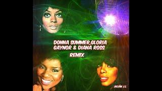 Donna Summer,Gloria Gaynor & Diana Ross