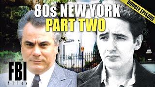 80s New York: FBI Cases (Part 2) | DOUBLE EPISODE | The FBI Files