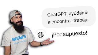 ¿ChatGPT ayuda a ENCONTRAR TRABAJO?