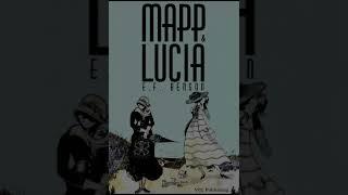 "Mapp and Lucia (Lucia, #4)" By E.F. Benson