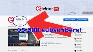 Elektor TV Celebrates 15k Subscribers