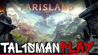 Tarisland Старт Новой ММОРПГ Врываемся стрим Tal1sman Play