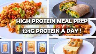 3 Days High Protein Meal Prep 124 G Protein a Day!