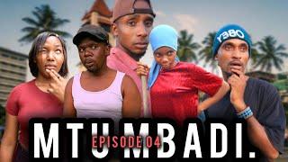 MTU MBADI EPISODE 04 | DIBOZI MANUVA