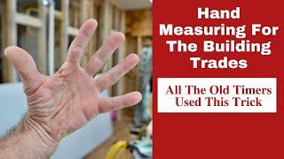 Hand Measuring For The Building Trades - The Old Timers All Used  This Trick