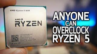 How To Overclock Ryzen 5! (The EASY Way)