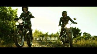 Farri & Daanish: A Motorcycling Pre-Wedding Video