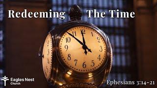 Redeeming The Time